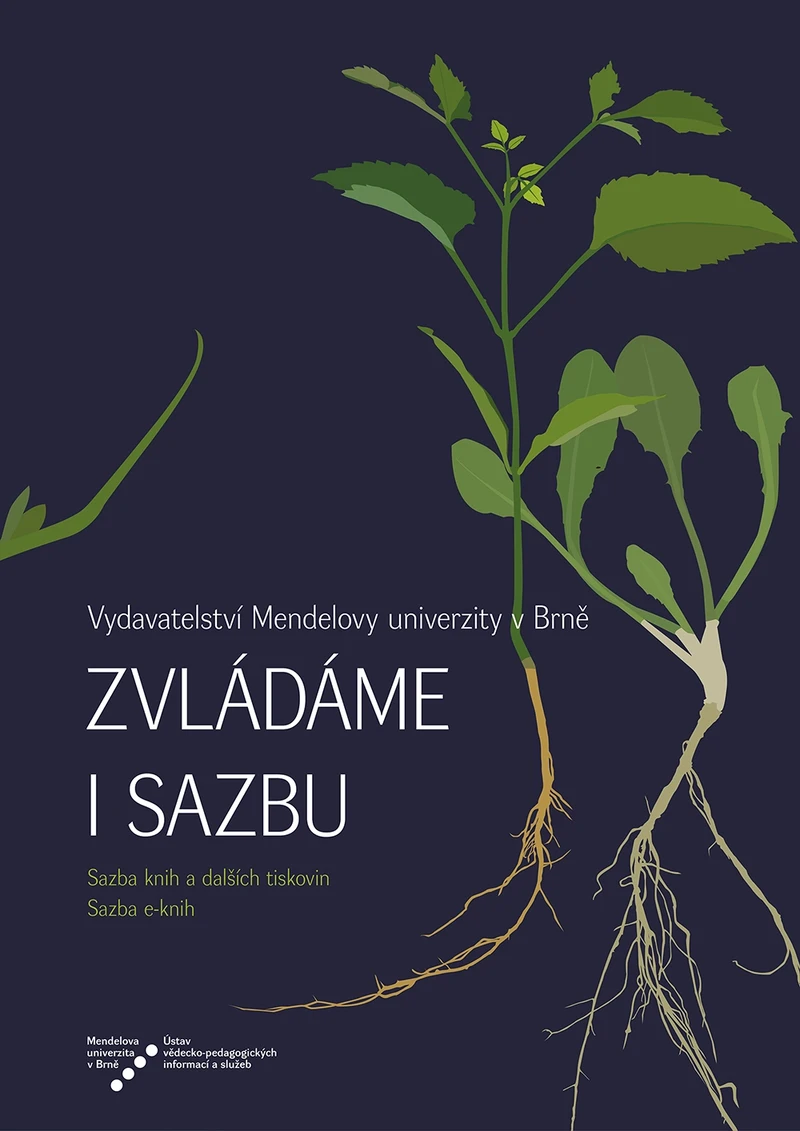 Propagace Mendelu: plakát s nabídkou sazby